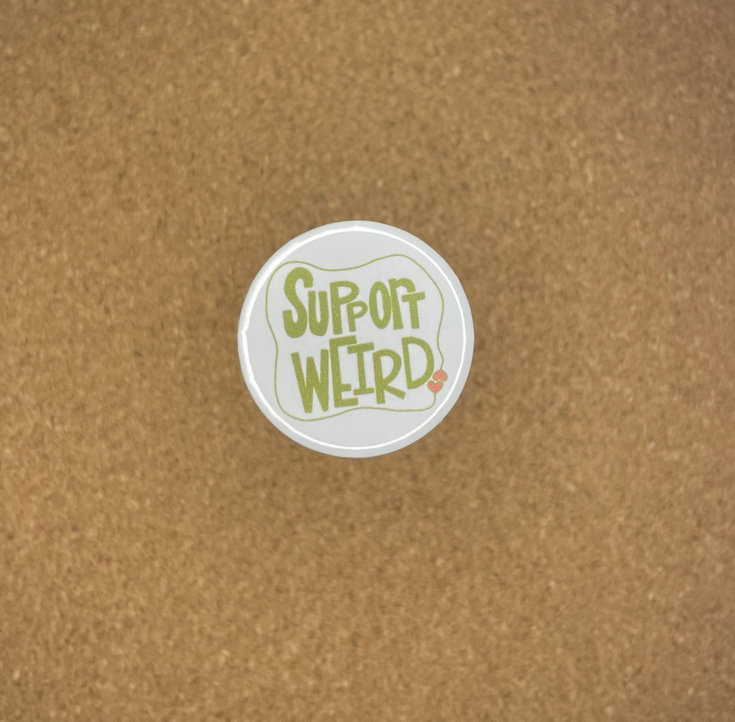 1.25 inch Pin Badge Support Weird