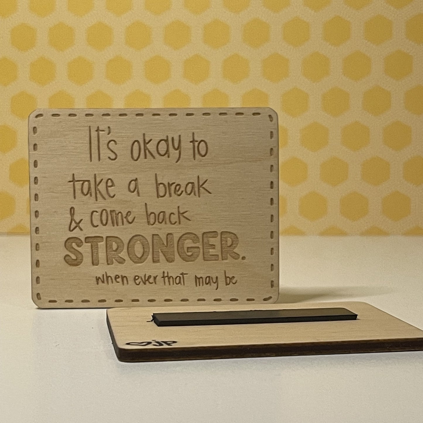 Wooden Magnet- Come Back Stronger