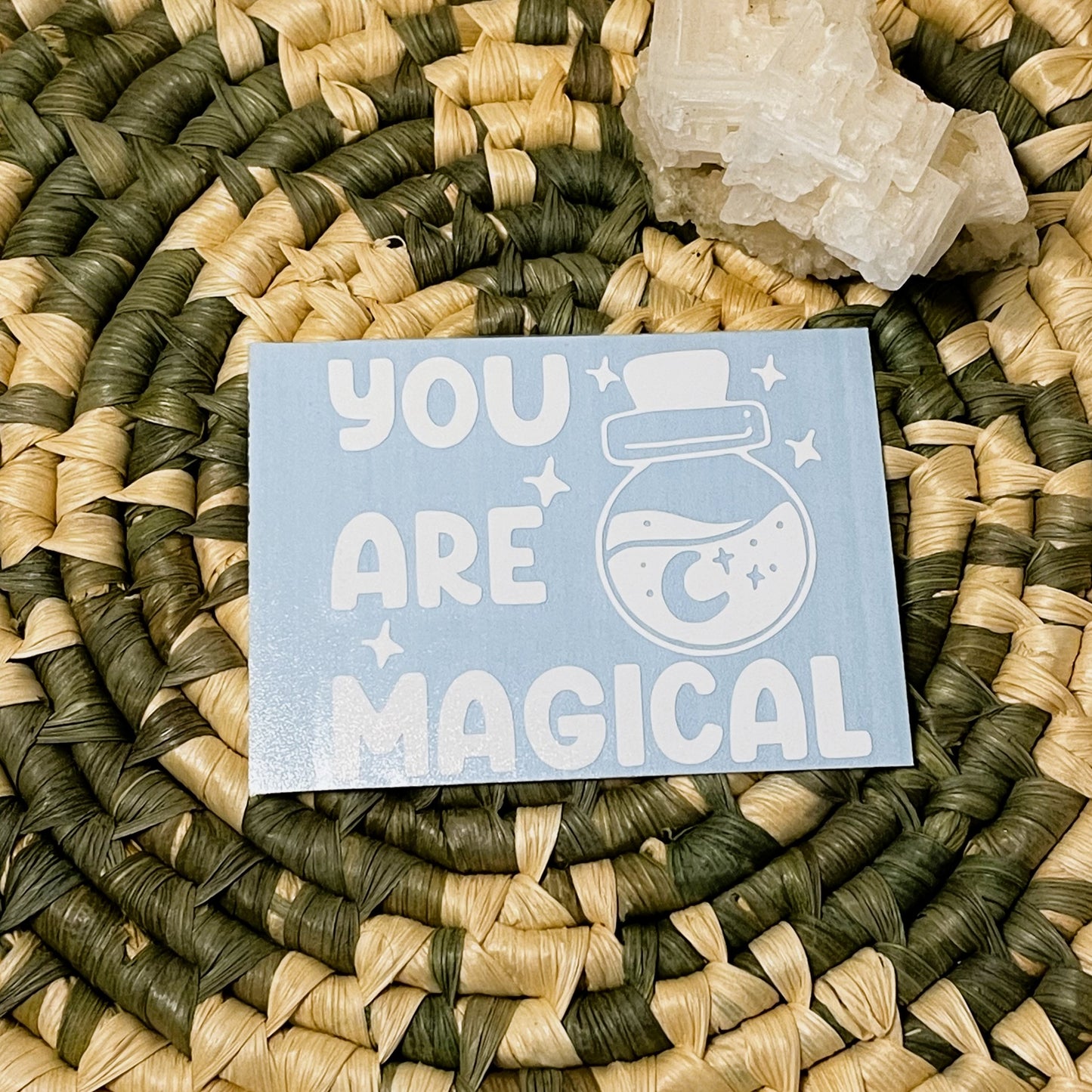 Vinyl Decal - You Are Magical