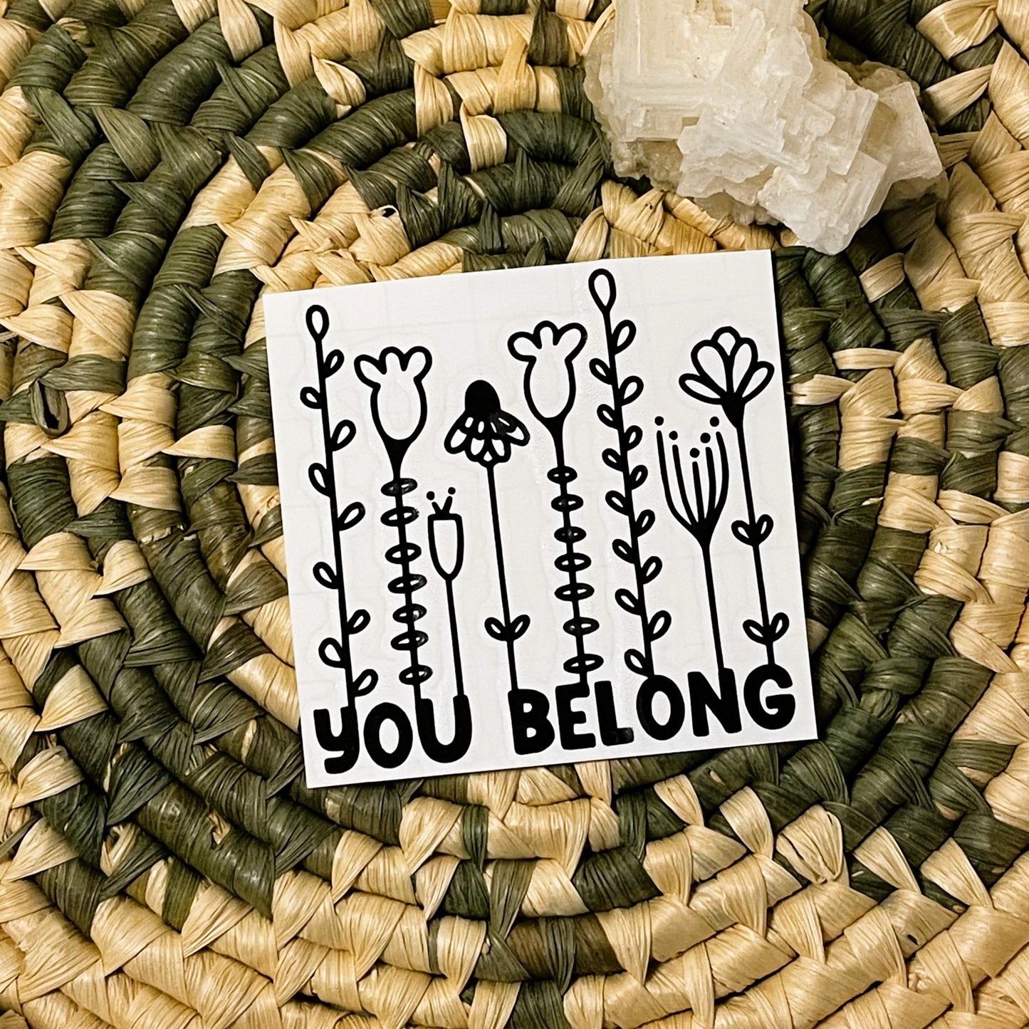 Vinyl Decal - You Belong