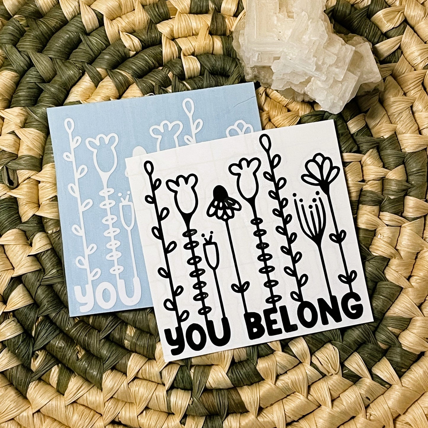 Vinyl Decal - You Belong