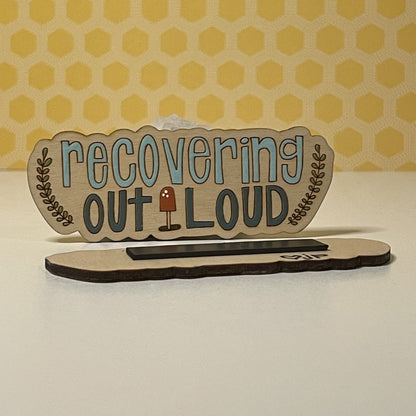 Wooden Magnet - Recovering Out Loud