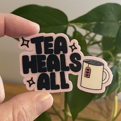 Vinyl Sticker Tea Heals All