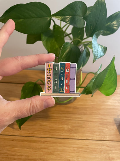 Vinyl Sticker-Just One More