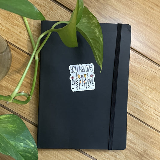 Vinyl Sticker-You Belong