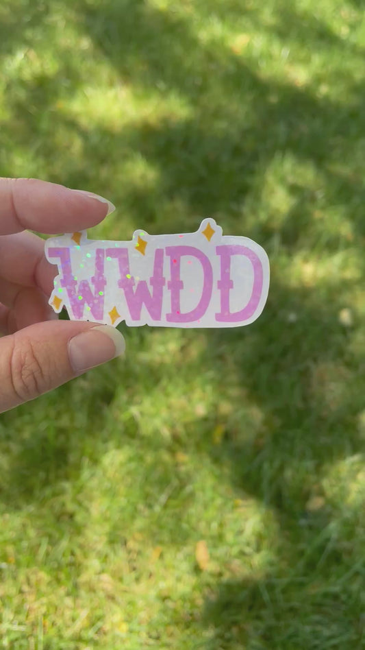 Vinyl Sticker What Would Dolly Do